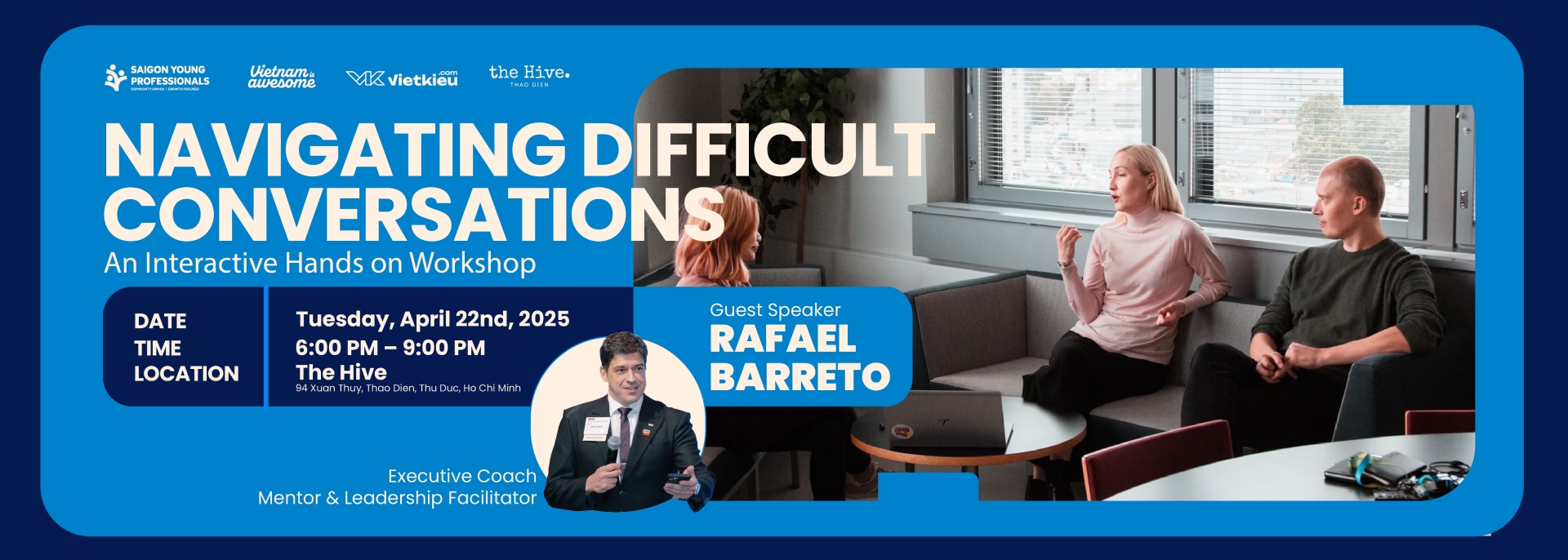 Navigating Difficult Conversations: A Workshop for Saigon Professionals